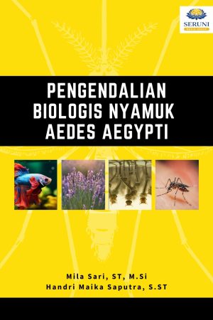 PENGENDALIAN BIOLOGIS NYAMUK AEDES AEGYPTI